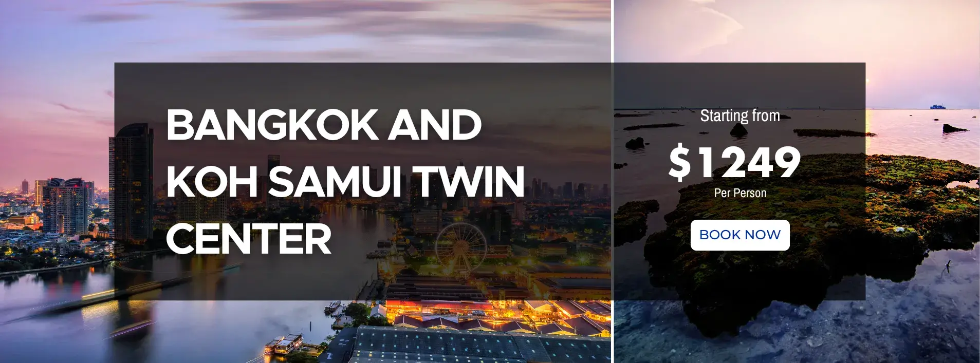 Bangkok and Koh Samui Twin Center W/Air