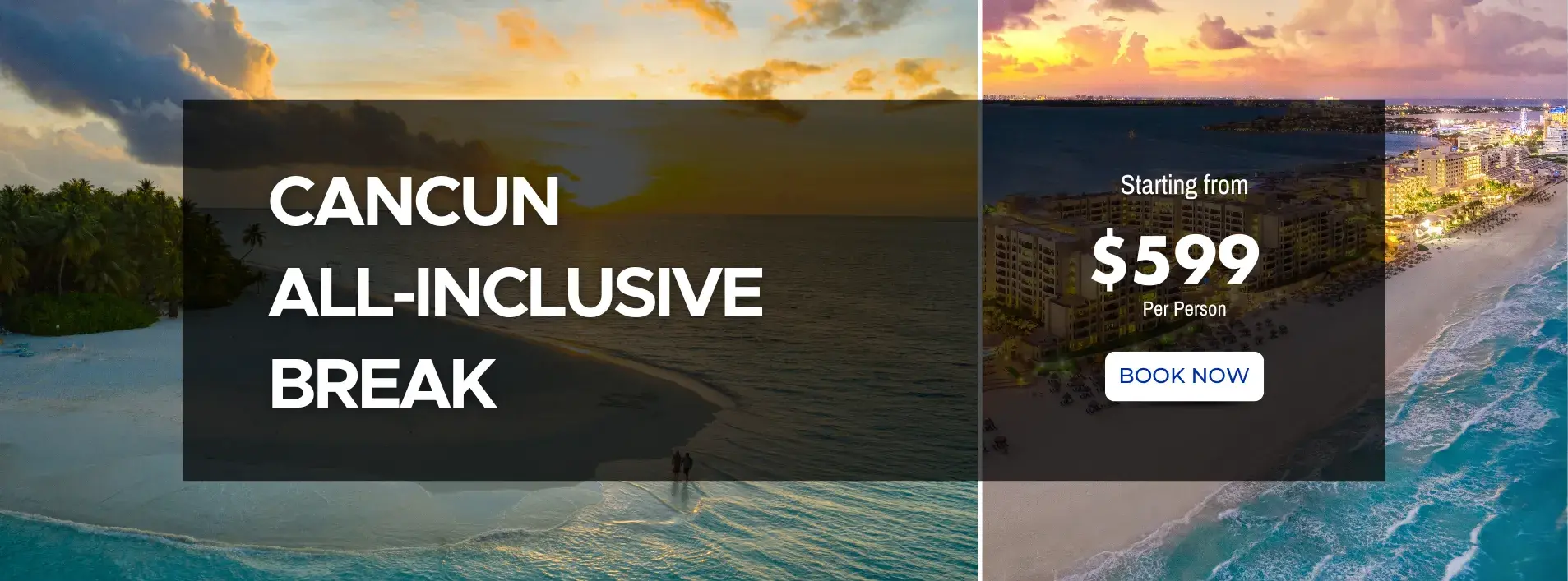 Cancun All-inclusive Break W/Air