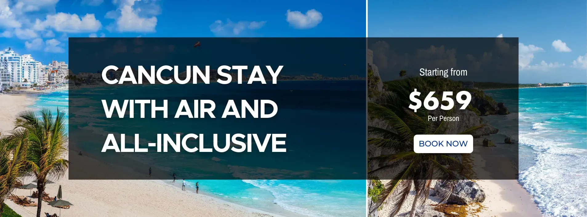 Cancun Stay W/Air and All-Inclusive