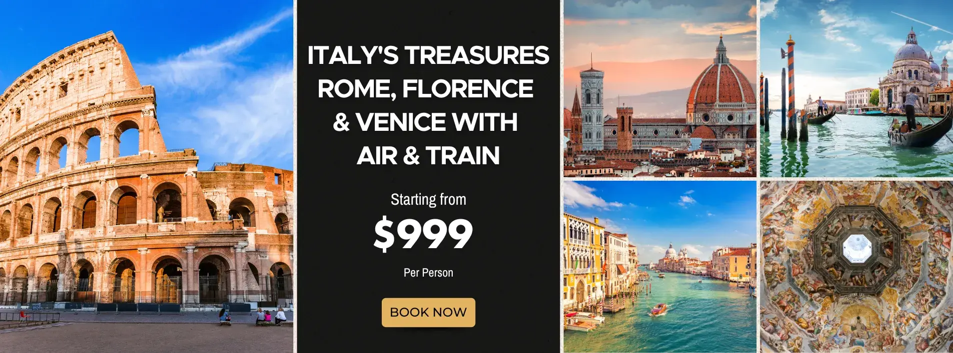 Italy's Treasures Rome, Florence And Venice with Air & Train